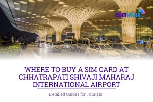 SIM card at Chhatrapati Shivaji Maharaj International Airport