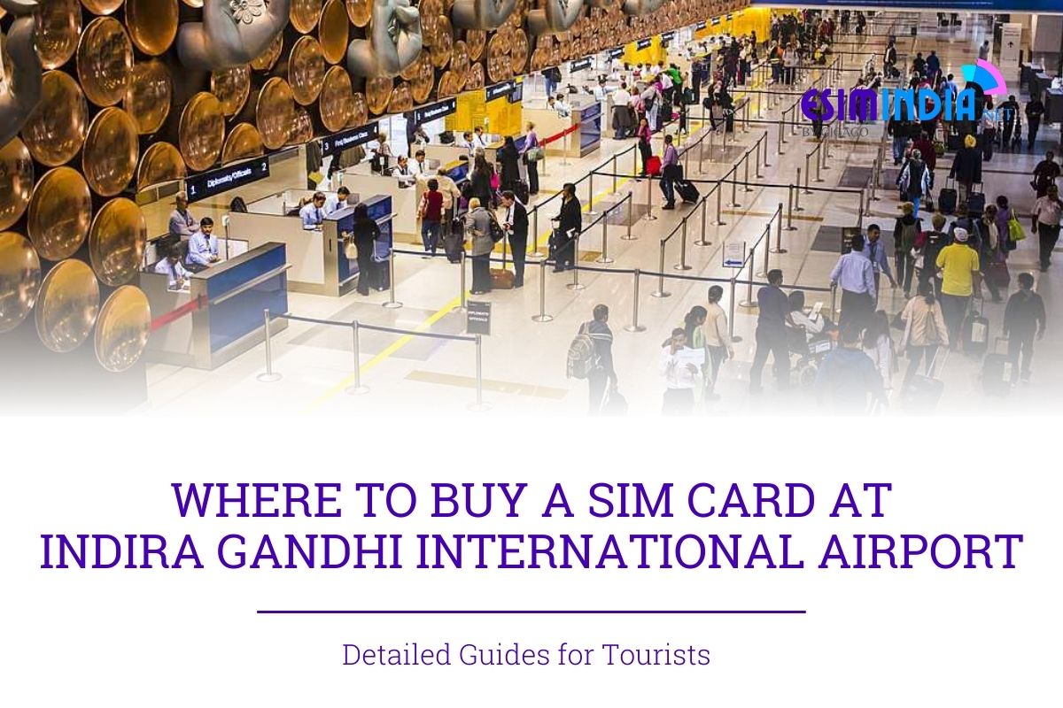 SIM card at Indira Gandhi International Airport