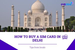 How to buy SIM card in Delhi