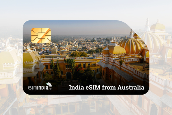 india-esim-australia (2) India eSIM from Australia